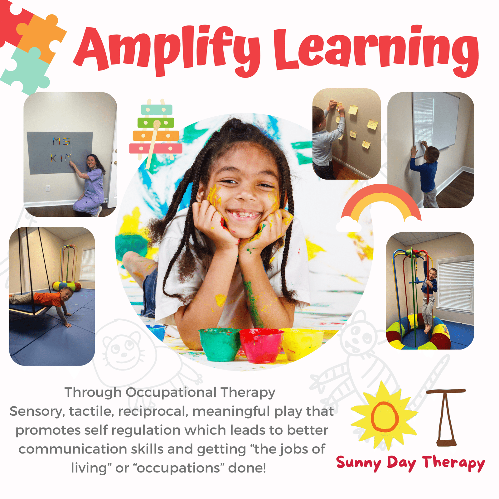 Sunny Day Therapy amplifies learning through sensory activities.